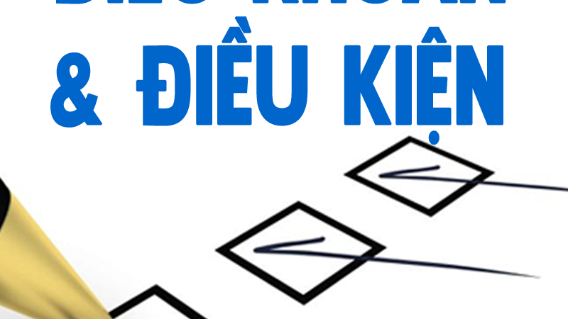 Điều khoản và Điều kiện